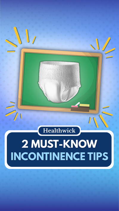 2 Must-Know Incontinence Tips