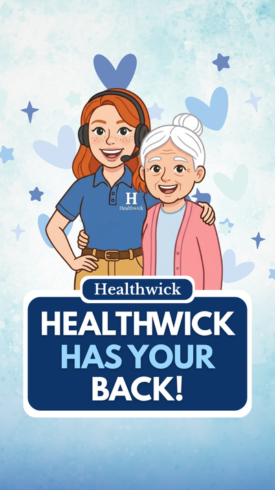 Healthwick Has Your Back
