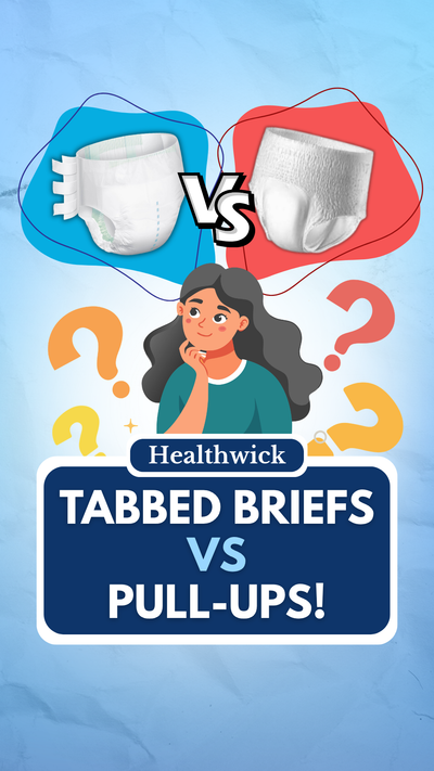 Tabbed Briefs vs Pull-Ups